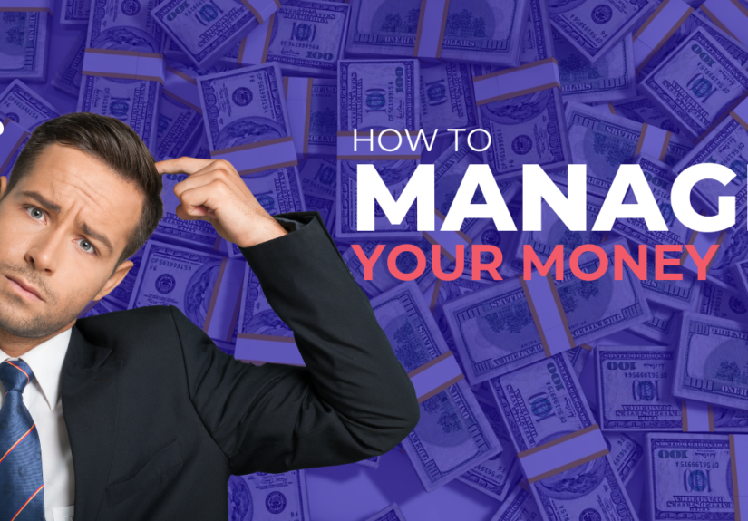 How to Manage Your Finances During Economic Instability